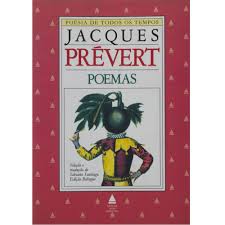 CORTEJO, de Jacques Prévert (Tradução de Silviano Santiago)