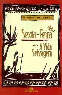 Sexta-feira ou A vida selvagem, de Michel Tournier