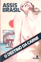 O destino da carne, de Assis Brasil